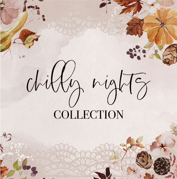 Chilly Nights Collection