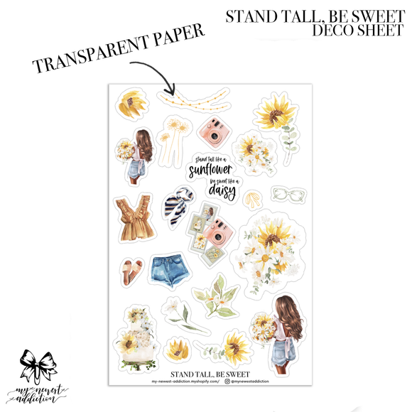 Stand Tall, Be Sweet Deco Stickers